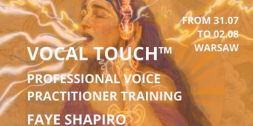 Vocal Touch\u2122 Professional Voice Practitioner Training | Faye Shapiro 