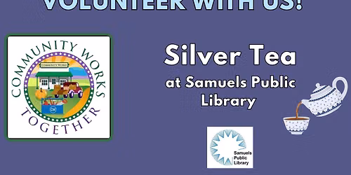 Silver Tea - Samuels Library