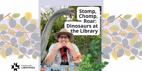 Stomp, Chomp, Roar: Dinosaurs at the Library @ Anderson Branch | For Youth