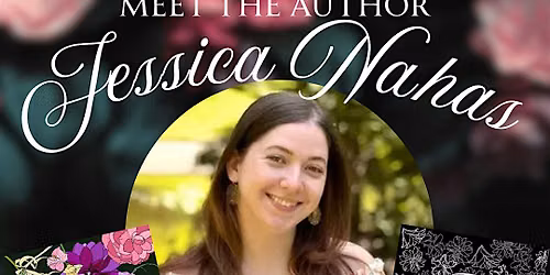 Meet the Author: Jessica Nahas at The Open Book Pasadena