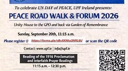 UPF Ireland Peace Road Walk & Forum 26