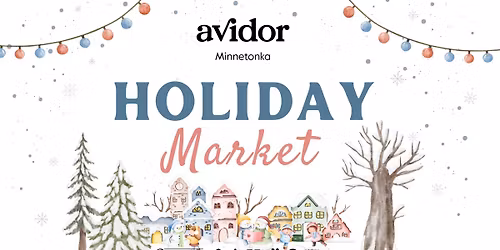 Avidor Minnetonka Holiday Market