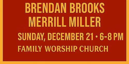 Acoustic Christmas Nights with Presence Music, Brendan Brooks & Merrill Miller