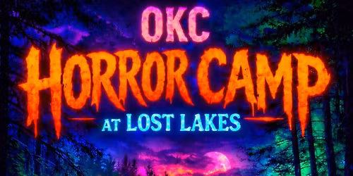 OKC HORROR CAMP 