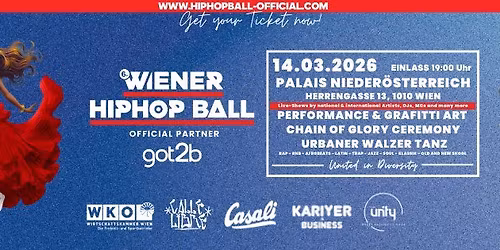 6. Wiener HipHop Ball - powered by got2b | Palais Nieder\u00f6sterreich, 1010 Vienna