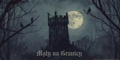 Larp: Mg\u0142y na Granicy