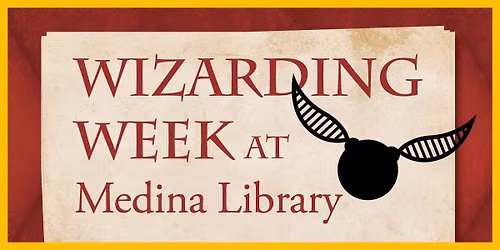 Wizarding Week at Medina Library