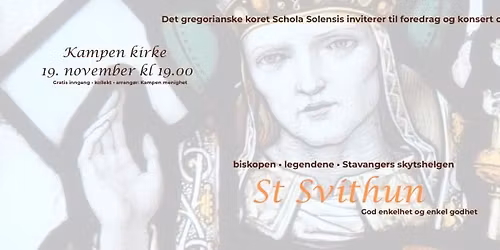 St.Svithun- Stavangers skytshelgen