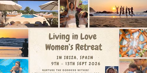 Living in Love Women's Retreat- Ibiza Sept 2026!