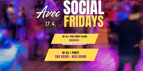 Social Fridays \/\/ 17.4. - Bachata class