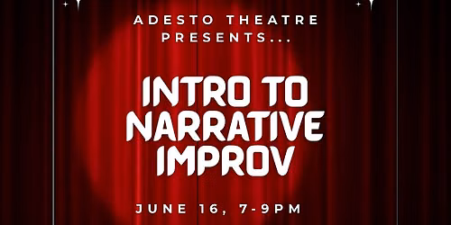Introduction to Narrative Improv