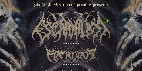Basilisk Destr\u00f6yers present: Escarnium & Ereboros
