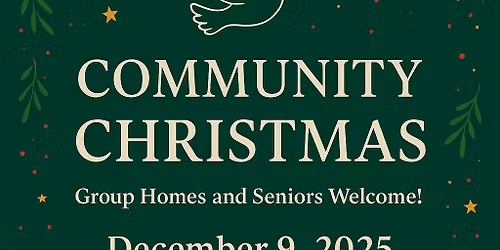Community Christmas for Group Homes & Seniors