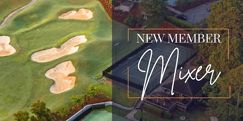 New Member Mixer
