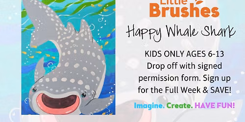 Little Brushes Summer Art Camp: Happy Whale Shark