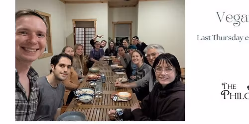 Vegan Potluck (Last Thursdays monthly)