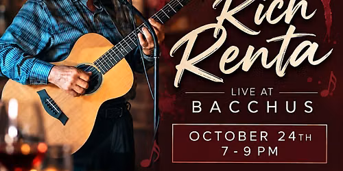 Rich Renta Live at Bacchus Wine and Debauchery