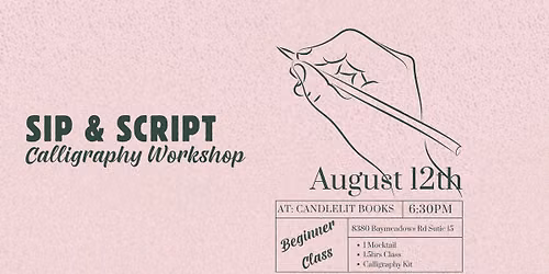 Sip & Script Calligraphy Class