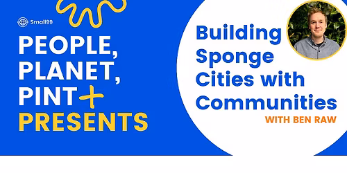 Glasgow - People, Planet, Pint Presents: Sponge Cities with Communities