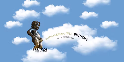 Fritkot Tango Marathon - Manneken pis edition, the overrated edition