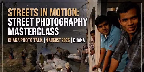 Streets In Motion: Street Photography Masterclass With Rajesh Al-Rashed