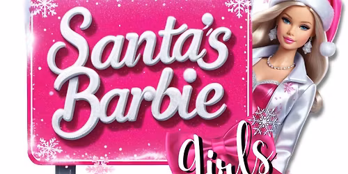 Santa Barbie Girls Mini National Pageant 2025($1000 to 4 megas guaranteed)!