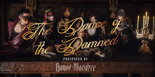 Danse Macabre - Dance of the Damned