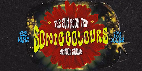 The Sun Room Trip: Sonic Colours