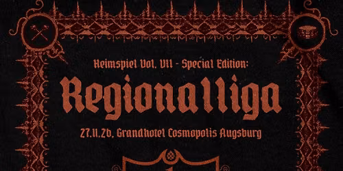 Heimspiel Vol. VII \u26d3\ufe0f Rotten Regionalliga
