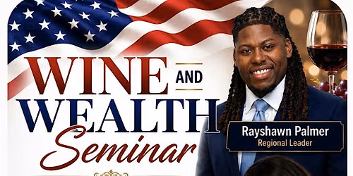 Wine & Wealth Seminar