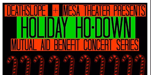 HOLIDAY HO\u2022DOWN: Mutual Aid Benefit Concert Series 