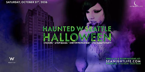 Haunted W Seattle | Halloween Party