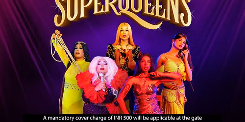 Superqueens: The Musical