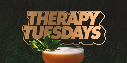 THERAPY TUESDAYS