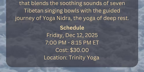 \u2728 Winter Solstice Restorative Yoga Nidra & Tibetan Bowls \u2728