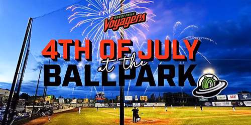 4th of July at The Ballpark