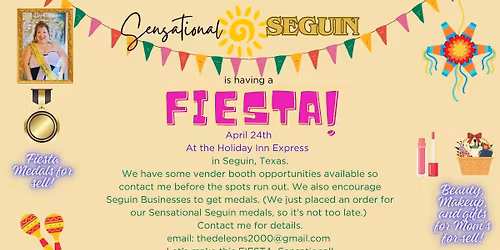 Sensational Seguin Fiesta