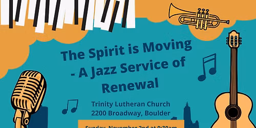 The Spirit is Moving - A Jazz Service of Renewal