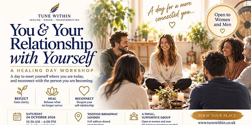 You and Your Relationship with Yourself.