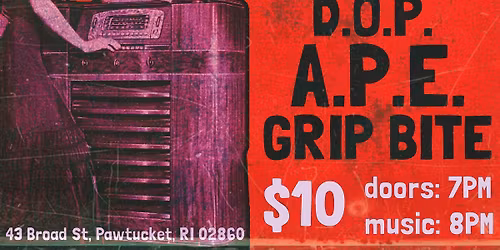 DOP, Barry Larry, Grip Bite & A.P.E. 