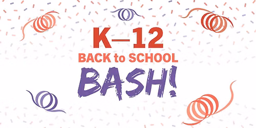 K-12 Back to School Bash