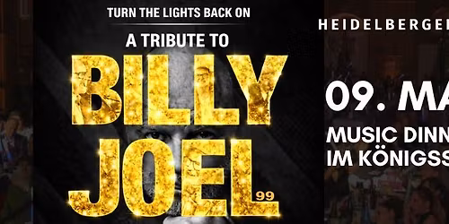 Billy Joel Tribute Night \u2013 Kulinarik & Welthits | 09.05.2026