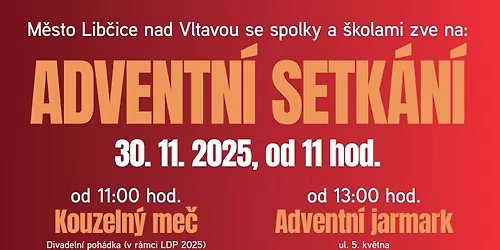 Adventn\u00ed setk\u00e1n\u00ed - divadlo, jarmark, koncert a rozsv\u011bcen\u00ed v\u00e1no\u010dn\u00edho stromu