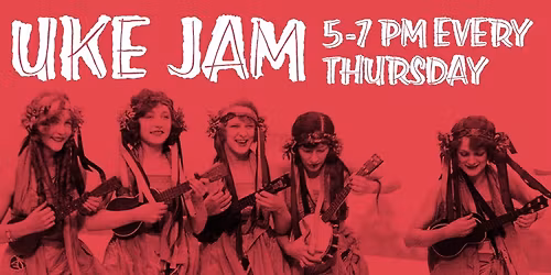 Ukulele Jam Thursdays