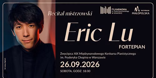 Recital mistrzowski \u2022 Eric Lu