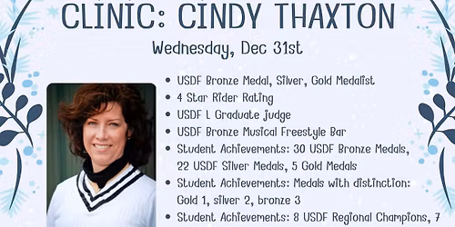 Dressage Clinic: Cindy Thaxton