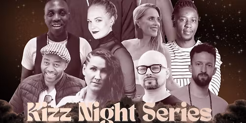 Kizz Night Series (May 8-9)