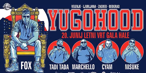 Rapetek Extra: Yugohood @ Letni vrt & Gala hala
