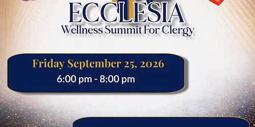 Ecclesia Wellness Summit for Clergy