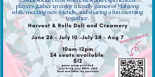 Morning Mahjong Open Play - Harvest & Rolls Deli